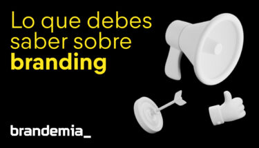 Qué es el branding: todas las claves para transformar tu marca (y tu carrera)